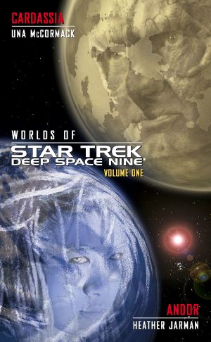 [Worlds of Star Trek: Deep Space Nine 01] • Cardassia and Andor